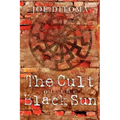 The Cult of the Black Sun