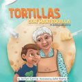 Tortillas Con Mantequilla: A bilingual story (Spanish/English)
