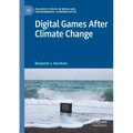 Digital Games After Climate Change