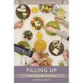 Filling Up: The Psychology of Eating