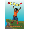 I Am