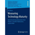 Measuring Technology Maturity: Operationalizing Information from Patents, Scientific Publications, and the Web