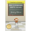 Full Classrooms, Empty Selves