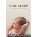 Sage Sleep: Rested and Connected