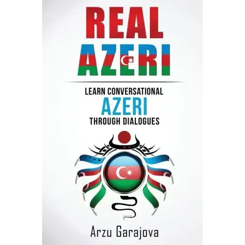 Real Azeri: Learn Conversational Azeri Through Dialogues