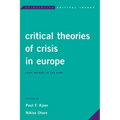 Critical Theories of Crisis in Europe: From Weimar to the Euro