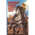 Crystal's Rodeo Debut
