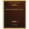The Aura of Healthy Persons