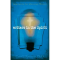 Writers in the Spirit: Inspiration for Christian Writers
