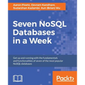 Seven NoSQL Databases in a Week