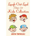 Laugh-Out-Loud Jokes For Kids Collection