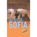 Destination: Sofia: A Dane Maddock Adventure