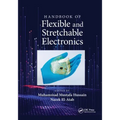 Handbook of Flexible and Stretchable Electronics