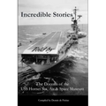 Incredible Stories: And interesting tales, in the Air, on Land and at Sea