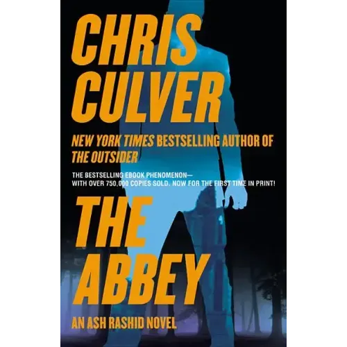 The Abbey: An Ash Rashid Novel