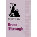 Been Through