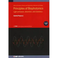 Principles of Biophotonics, Volume 2: Light emission, detection, and statistics