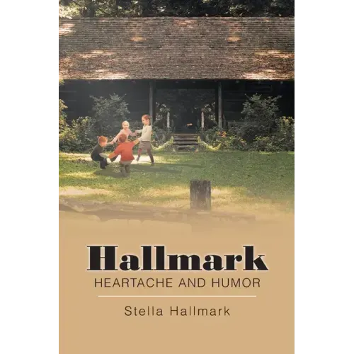 Hallmark Heartache and Humor
