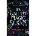 It's Called Magic, Susan: Welcome To Midlife Magic: Book Two