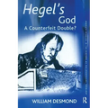Hegel's God: A Counterfeit Double?
