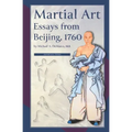 Martial Art Essays from Beijing, 1760