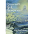 Progressive Rock Reconsidered