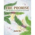 The Promise: The Humble's Search for Home