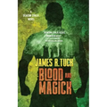 Blood and Magick