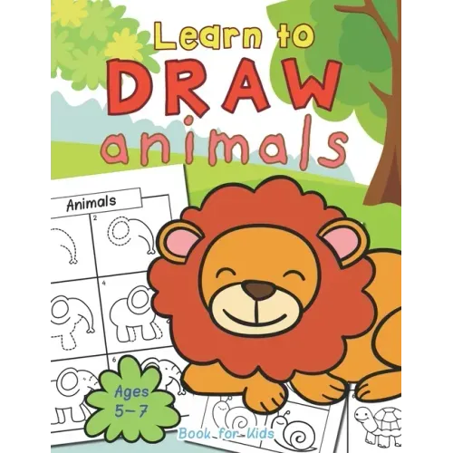 Animals Learn To Draw Book For Kids Ages 5-7