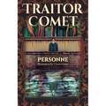 Traitor Comet