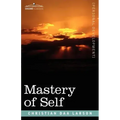 Mastery of Self