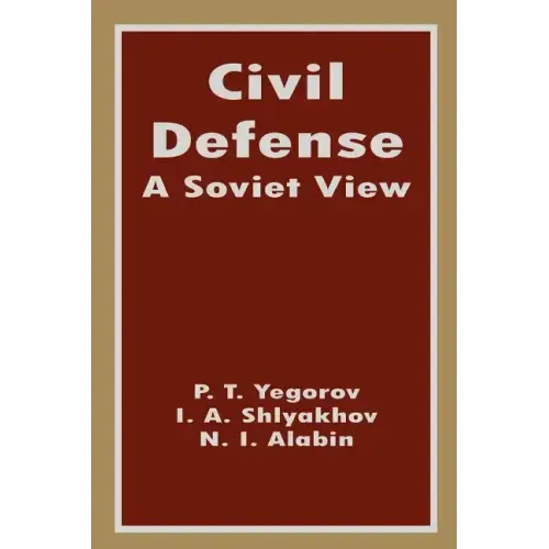 Civil Defense: A Soviet View