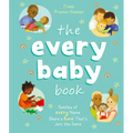 The Every Baby Book: Families of Every Name Share a Love That's Just the Same