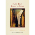 Faith That Dares to Speak