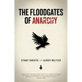 Floodgates of Anarchy