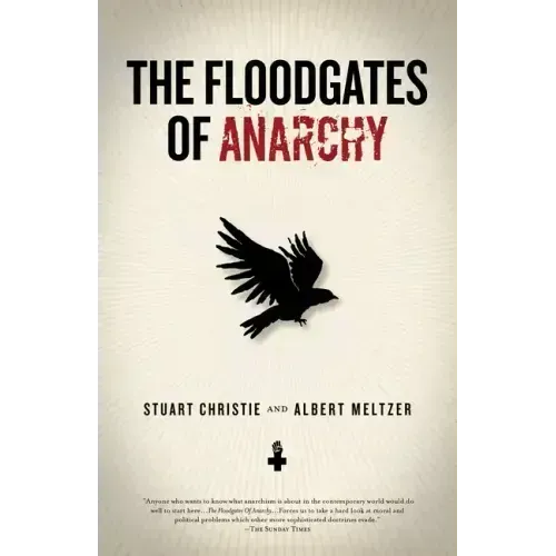 Floodgates of Anarchy
