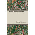 A Short History Of Sweden