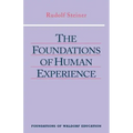 The Foundations of Human Experience: (Cw 293 & 66)