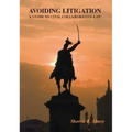 Avoiding Litigation