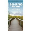 Colorado Day Hikes: A Folding Pocket Guide to Gear, Planning & Useful Tips