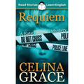 Requiem: CEFR level A2+ (ELT Graded Reader): A Kate Redman Mystery: Book 2