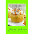 I Can Cook: Cup Cakes and Muffins