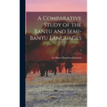 A Comparative Study of the Bantu and Semi-Bantu Languages; 2