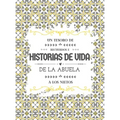 Un tesoro de recuerdos e historias de vida de la abuela a los nietos