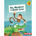 No, Monkey! & Rock Croc
