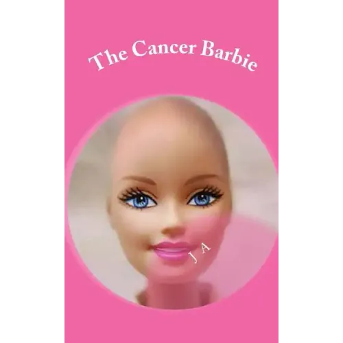 The Cancer Barbie - Paperback