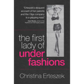 The First Lady of Underfashions