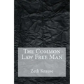 The Common Law Free Man