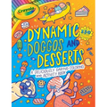 Crayola: Dynamic Doggos and Desserts (a Crayola Coloring Glitter Sticker Activity Book for Kids)