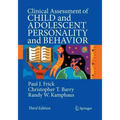 Clinical Assessment of Child and Adolescent Personality and Behavior